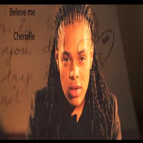 Believe Me | Boomplay Music