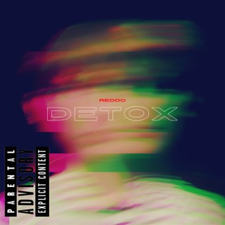 REDDO I: Detox