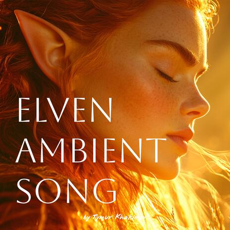 Elven Ambient Song