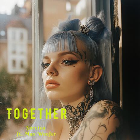 Together ft. Max Woofer | Boomplay Music