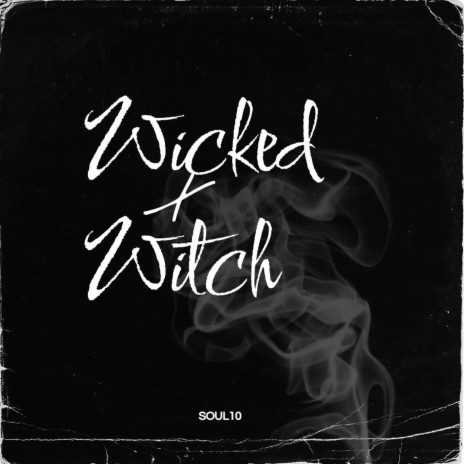 Wicked Witch | Boomplay Music