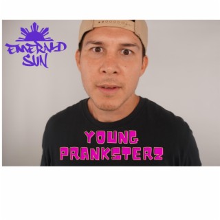 Young Pranksterz lyrics | Boomplay Music