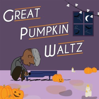Great Pumpkin Waltz