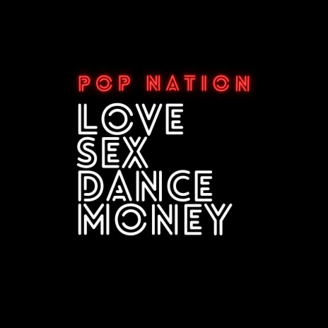 Love Sex Dance Money (Extended Version) | Boomplay Music