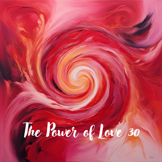 The Power of Love 30