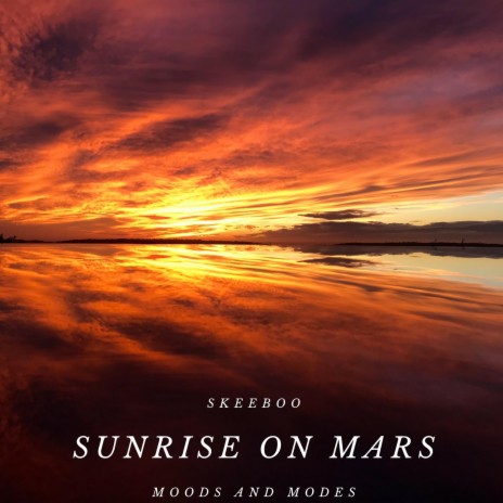 Sunrise on Mars | Boomplay Music