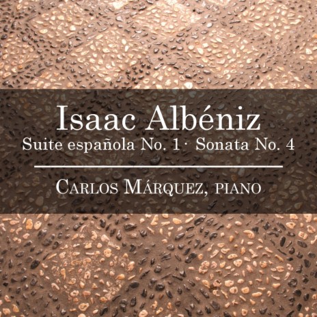 Piano Sonata No. 4 in A Major, Op. 72: III. Andantino ft. Isaac Albéniz