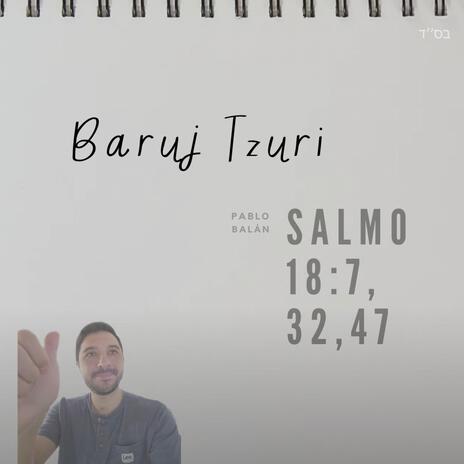 Baruj Tzuri (Salmo 18:7, 32, 47) | Boomplay Music