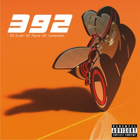 392 ft. 32 Mane & 32 Jumpman | Boomplay Music