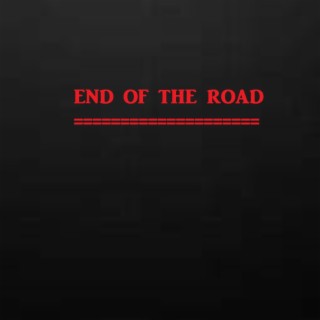 End of the Road?