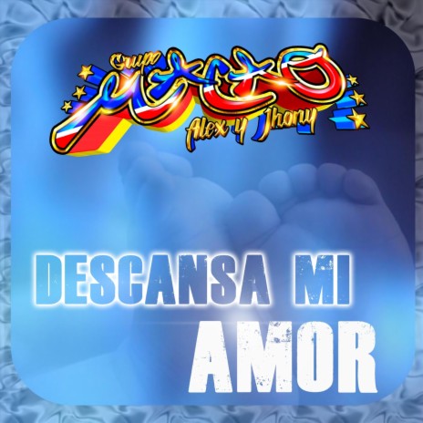 Descansa Mi Amor | Boomplay Music