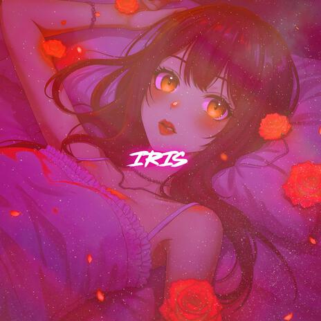 Iris (Nigthcore)