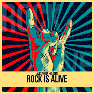 Rock Is Alive (Prod. by Mikhail Rado Sax)