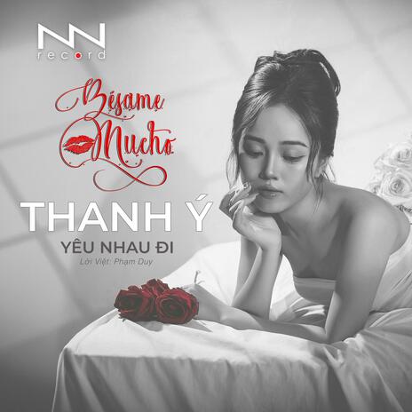 Yêu Nhau Đi | Boomplay Music