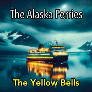 The Alaska Ferries