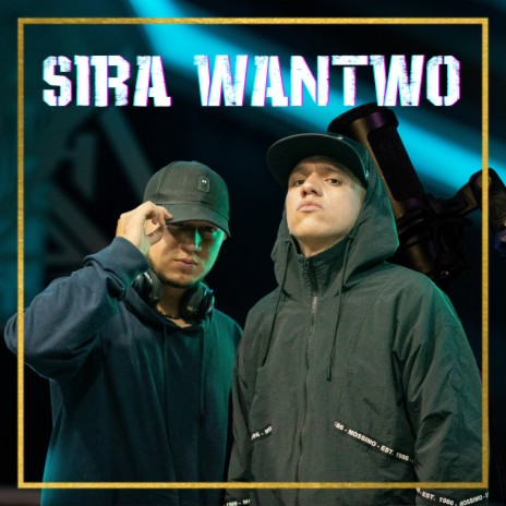 Cypher, Vol.2 - Session # 1 ft. SIRA WANTWO | Boomplay Music