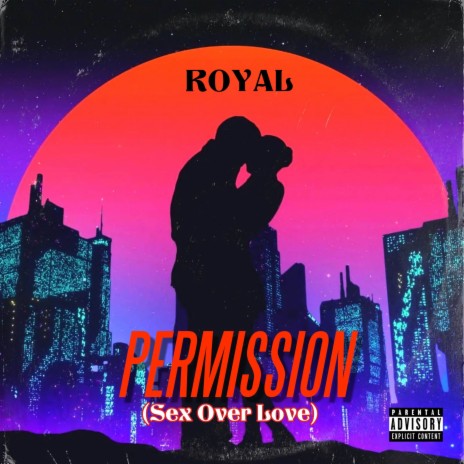 Permission (Sex Over Love) | Boomplay Music