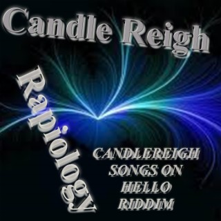 Candle Reigh songs on hello riddim