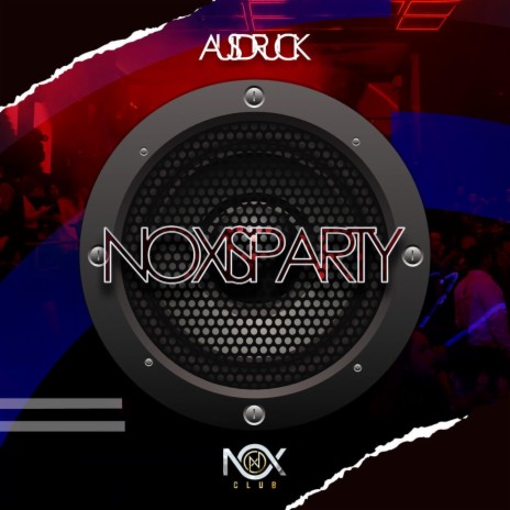 Nox Is Party | Boomplay Music
