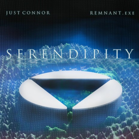 Serendipity ft. Just Connor | Boomplay Music