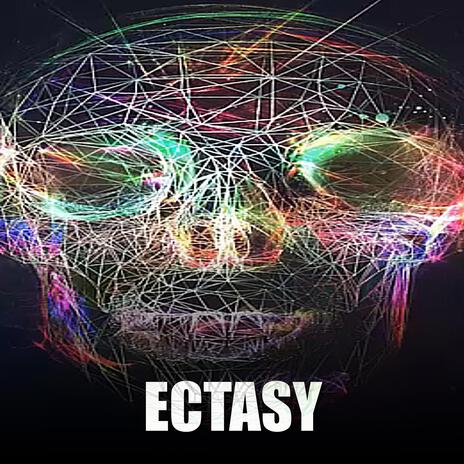 Ectasy | Boomplay Music