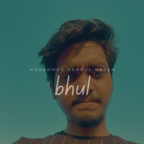 Bhul | Boomplay Music