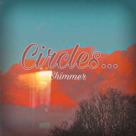 Circles | Boomplay Music