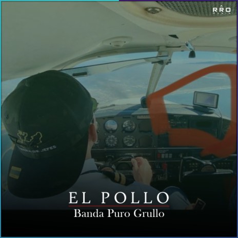 El Pollo | Boomplay Music