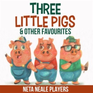 Three Little Pigs & Other Favourites