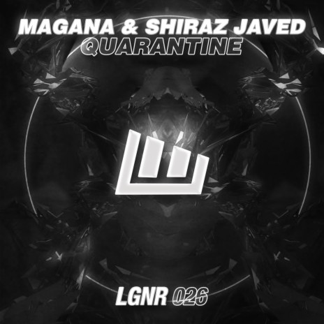 Quarantine ft. Shiraz Javed | Boomplay Music