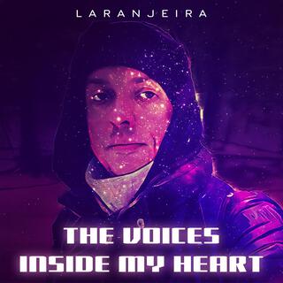 The Voices Inside My Heart