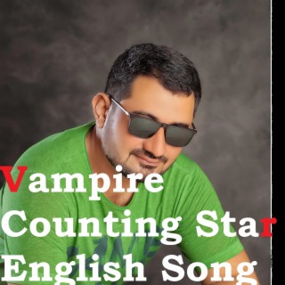 Vampire Counting Star English Song
