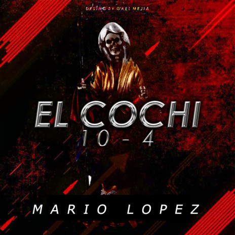 El Cochi 10-4 | Boomplay Music