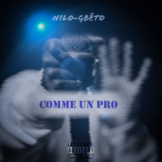 Comme un pro lyrics | Boomplay Music