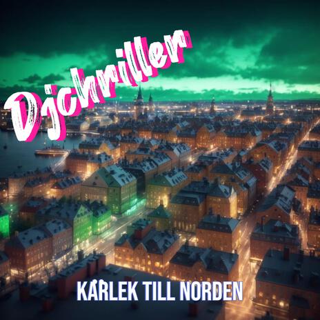 Kärlek till Norden | Boomplay Music