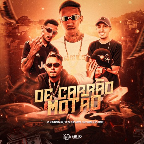 De carrão motão ft. MC Erik, Mc Thiago, DJ Thiaguinho, MC KLEVERSON NK & Mc Motta | Boomplay Music