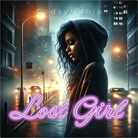 Lost Girl | Boomplay Music