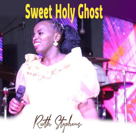 Sweet Holy Ghost (live) | Boomplay Music