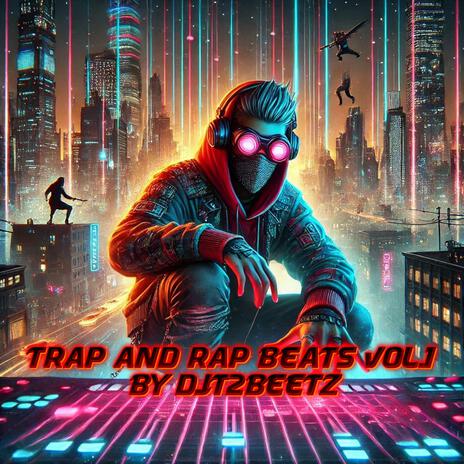 Trap and Rap Beats Vol.1 | Boomplay Music