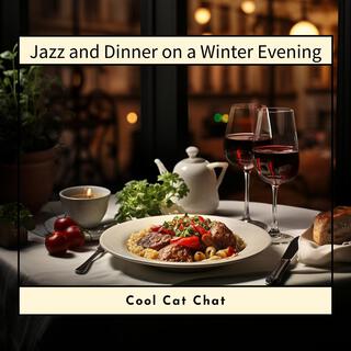 Jazz and Dinner on a Winter Evening