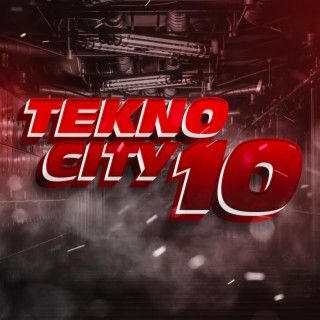 TEKNO CITY #10