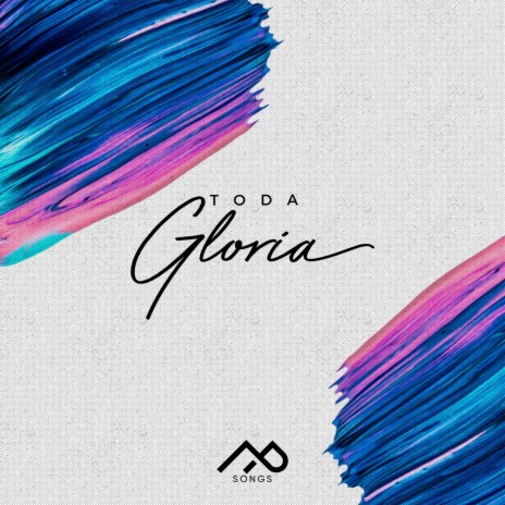 Toda Gloria ft. Chris Rocha