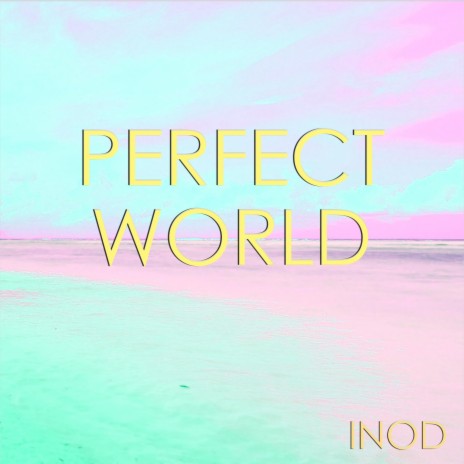 Perfect World_Narrative | Boomplay Music