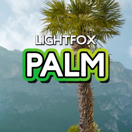 Palm | Boomplay Music