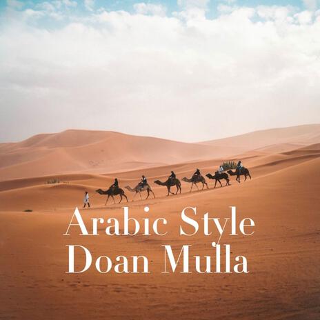 Arabic Style | Boomplay Music