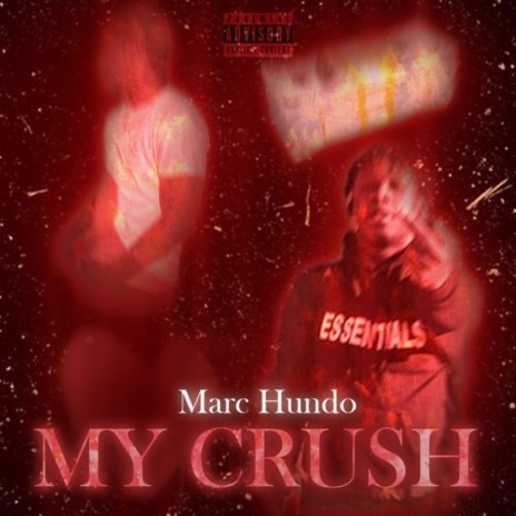 My Crush | Boomplay Music