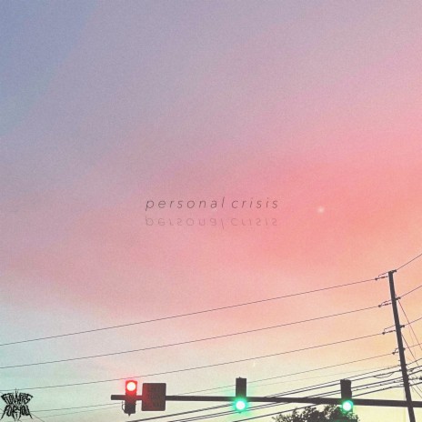 personal crisis ft. 静的 Static | Boomplay Music