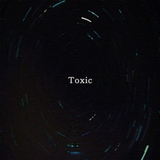 Toxic