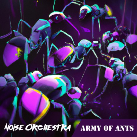 Army of Ants | Boomplay Music