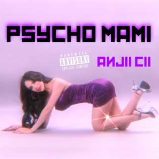 PSYCHO MAMI